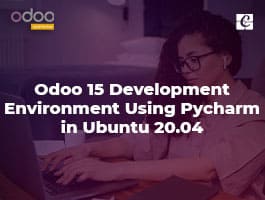  Odoo 15 Development Environment Using Pycharm in Ubuntu 20.04