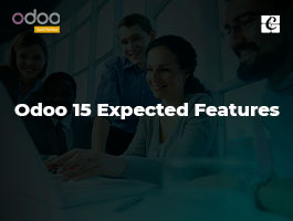  Odoo 15 Expected Features