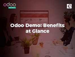  Odoo Demo: Benefits at Glance