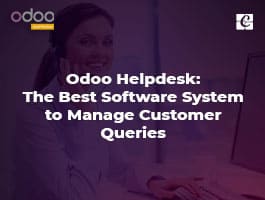  Odoo Helpdesk: The Best Software System to Manage Customer Queries