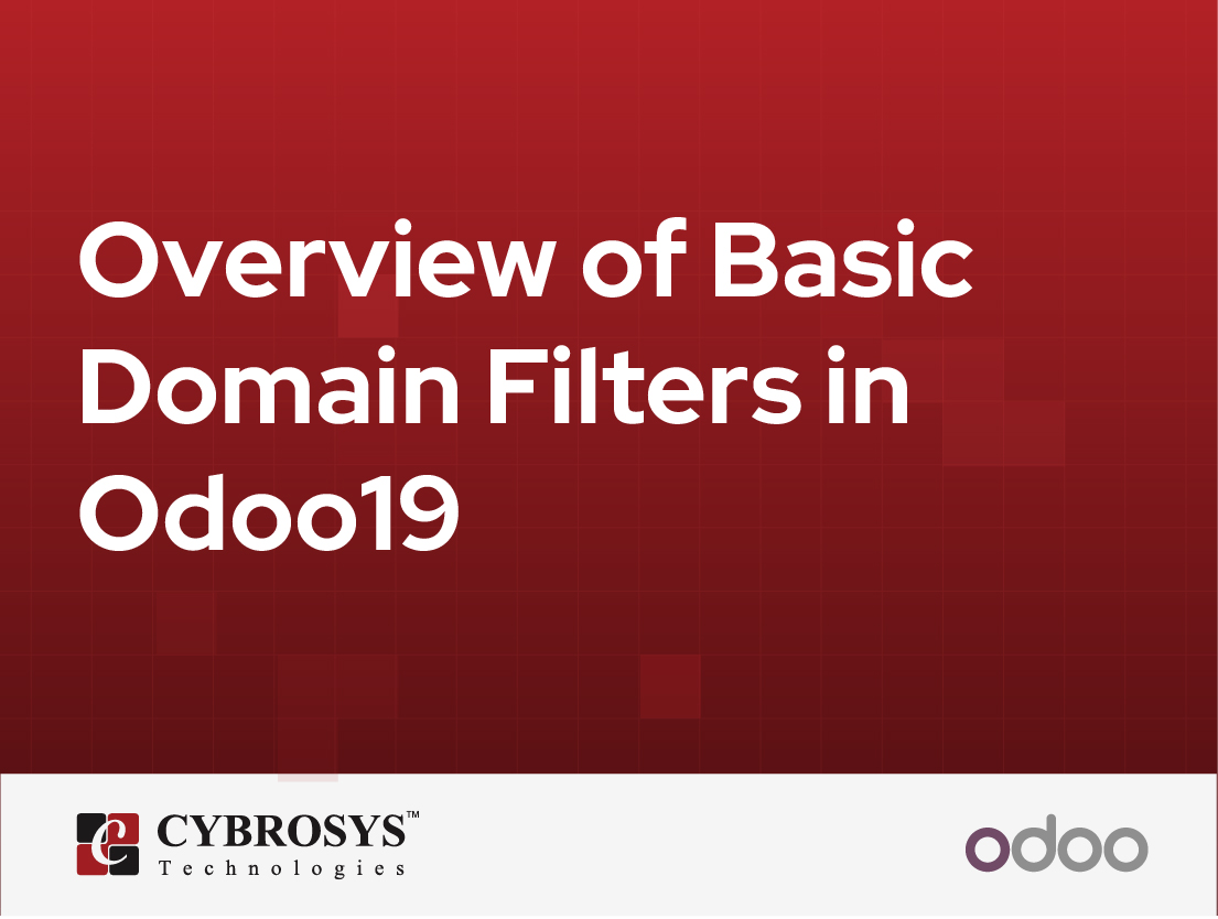  Overview of Basic Domain Filters in Odoo19