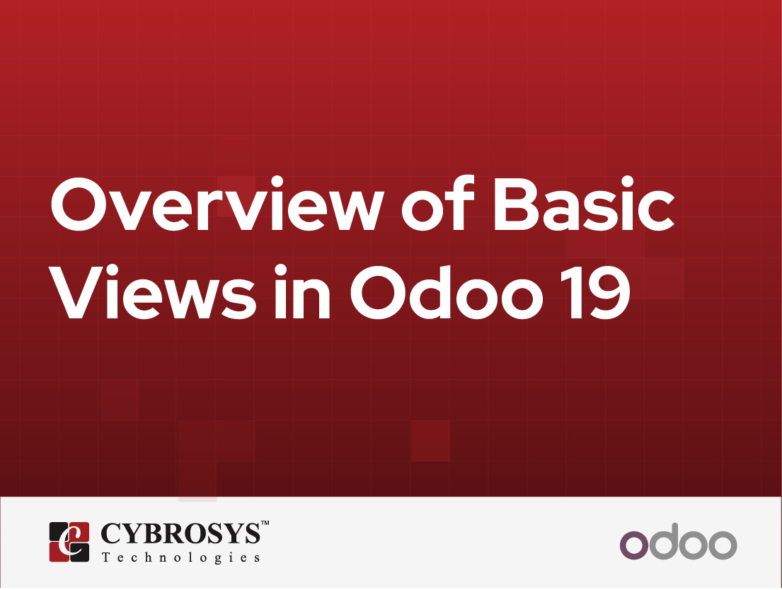  Overview of Basic Views in Odoo 19