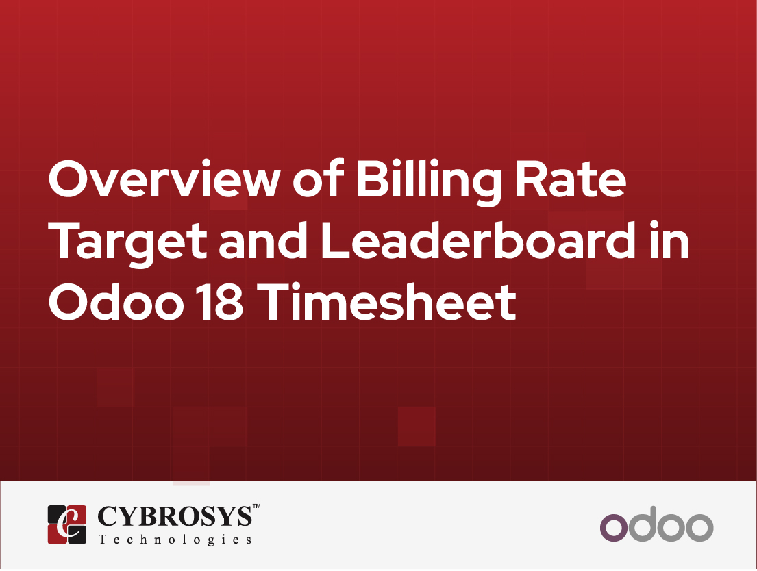  Overview of Billing Rate Target and Leaderboard in Odoo 18 Timesheet
