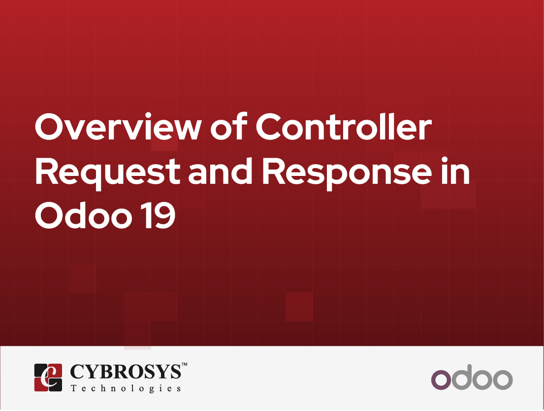 Overview of Controller Request and Response in Odoo 19