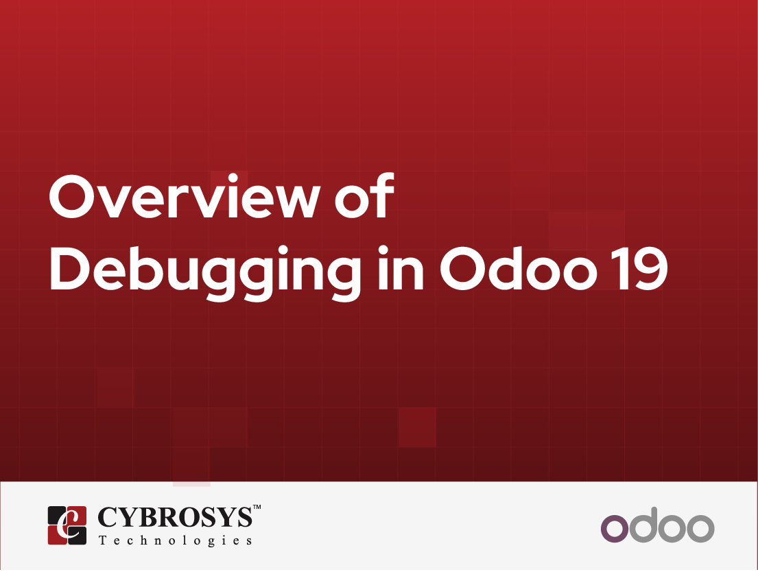  Overview of Debugging in Odoo 19