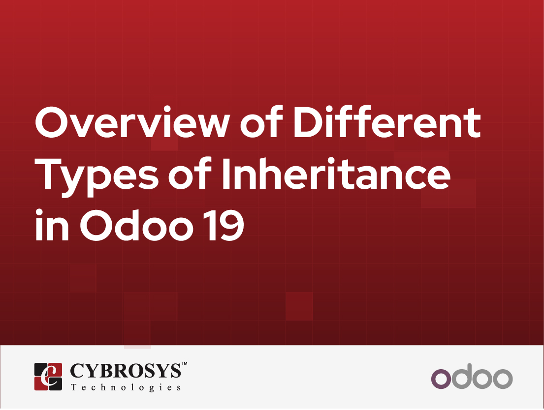 Overview of Different Types of Inheritance in Odoo 19