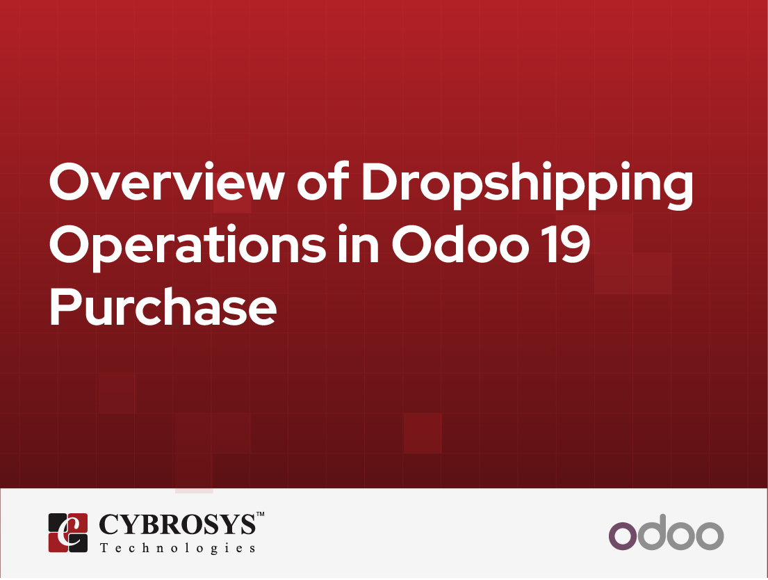  Overview of Dropshipping Operations in Odoo 19 Purchase