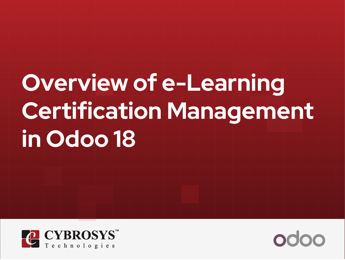  Overview of e-Learning Certification Management in Odoo 18