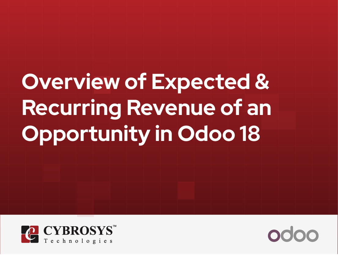  Overview of Expected & Recurring Revenue of an Opportunity in Odoo 18