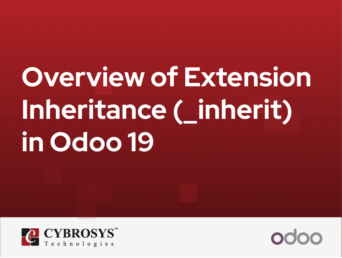  Overview of Extension Inheritance (_inherit) in Odoo 19
