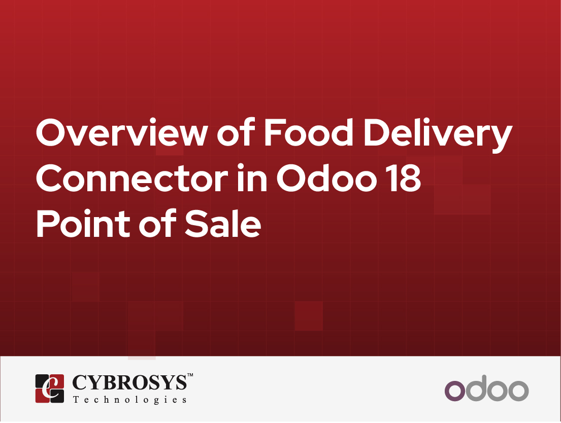  Overview of Food Delivery Connector in Odoo 18 Point of Sale