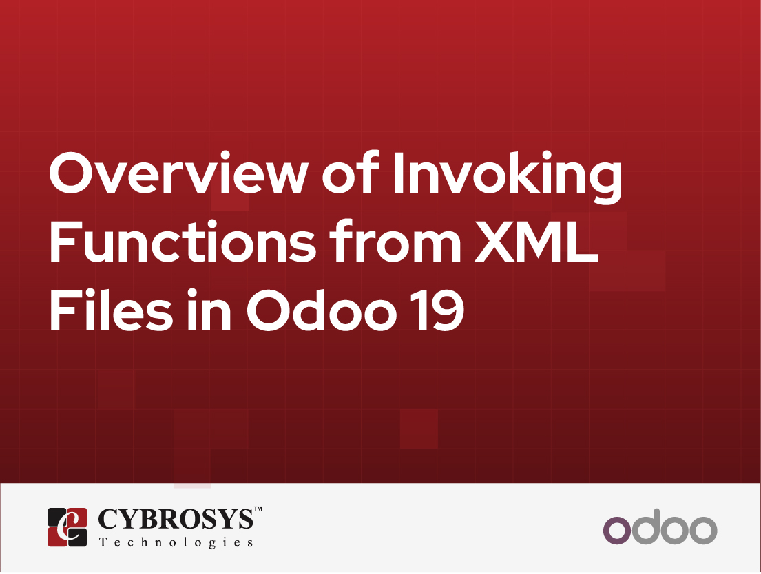  Overview of Invoking Functions from XML Files in Odoo 19