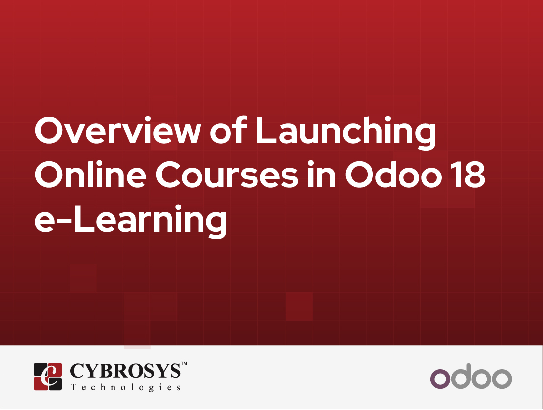  Overview of Launching Online Courses in Odoo 18 e-Learning