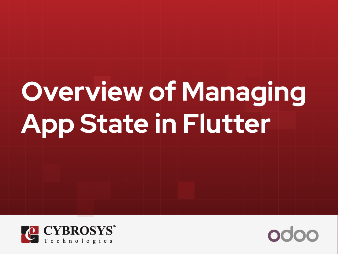  Overview of Managing App State in Flutter