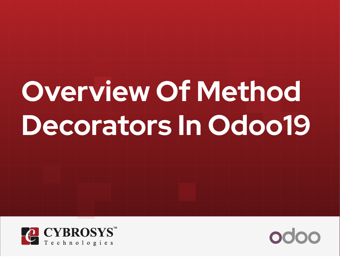  Overview Of Method Decorators In Odoo19
