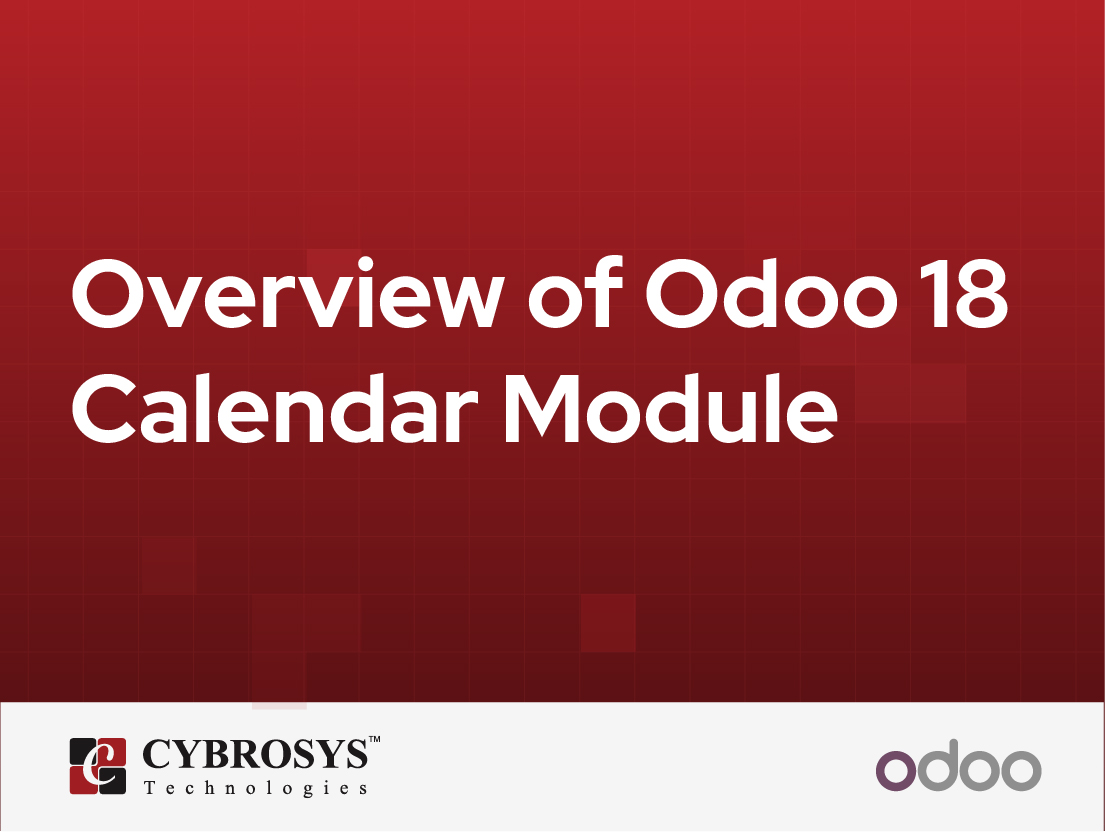  Overview of Odoo 18 Calendar Module