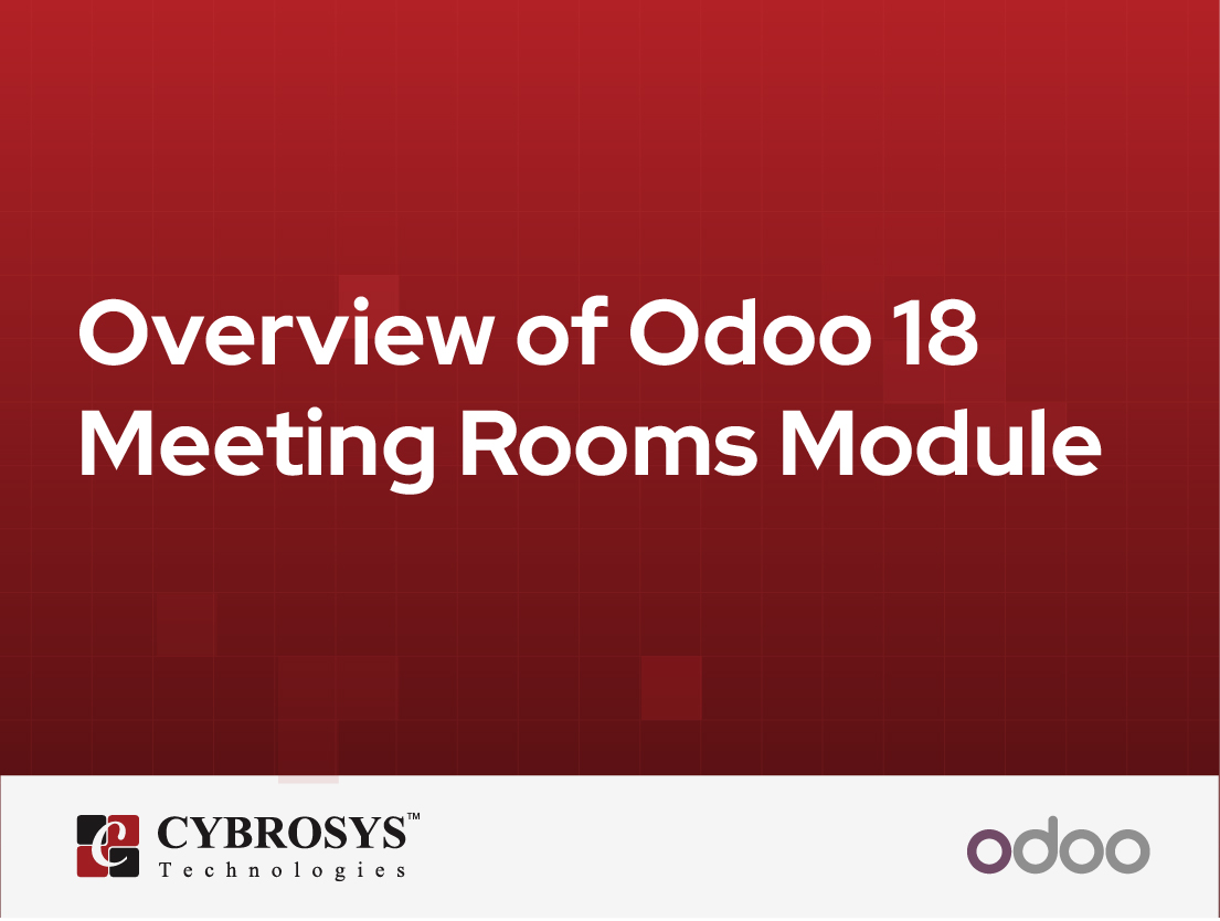  Overview of Odoo 18 Meeting Rooms Module