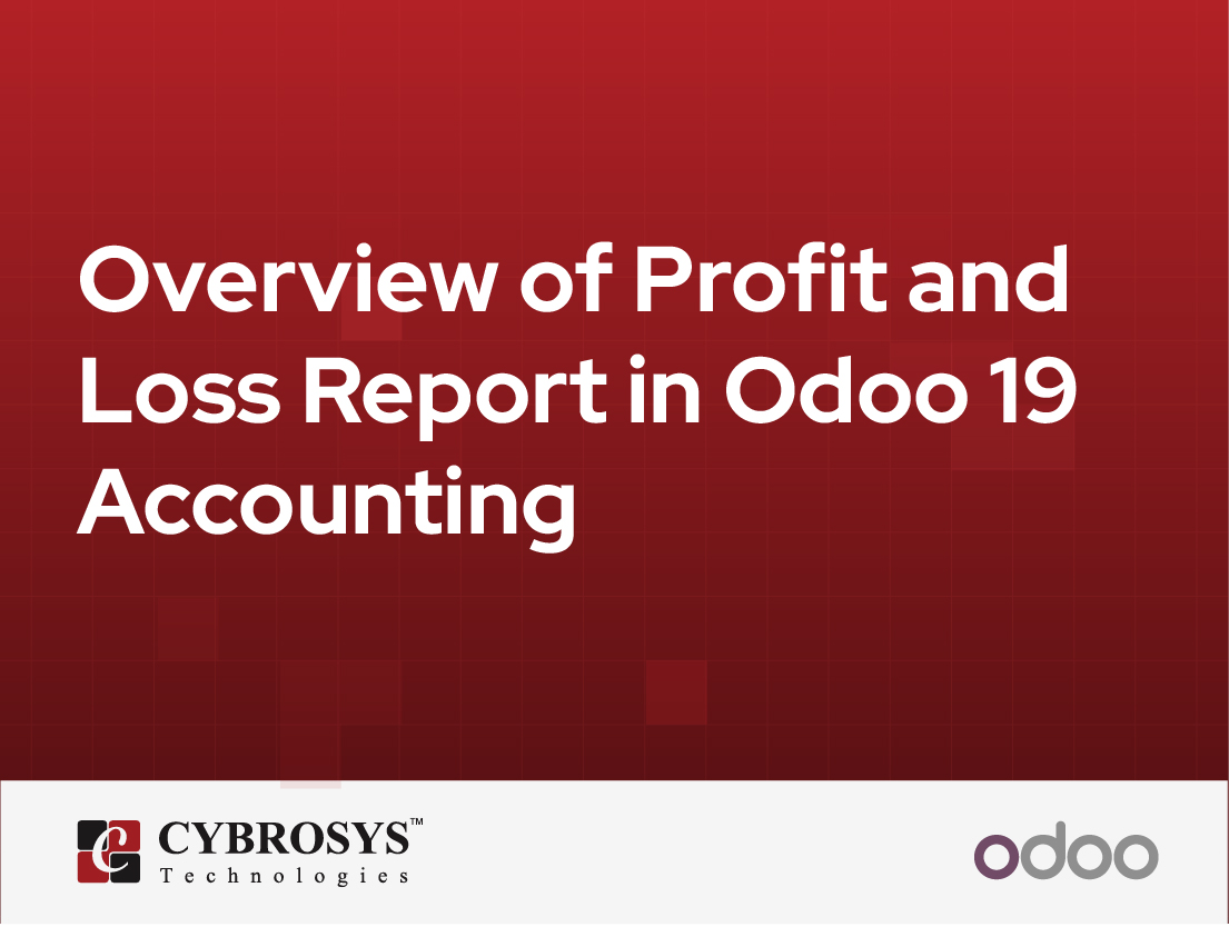  Overview of Profit and Loss Report in Odoo 19 Accounting