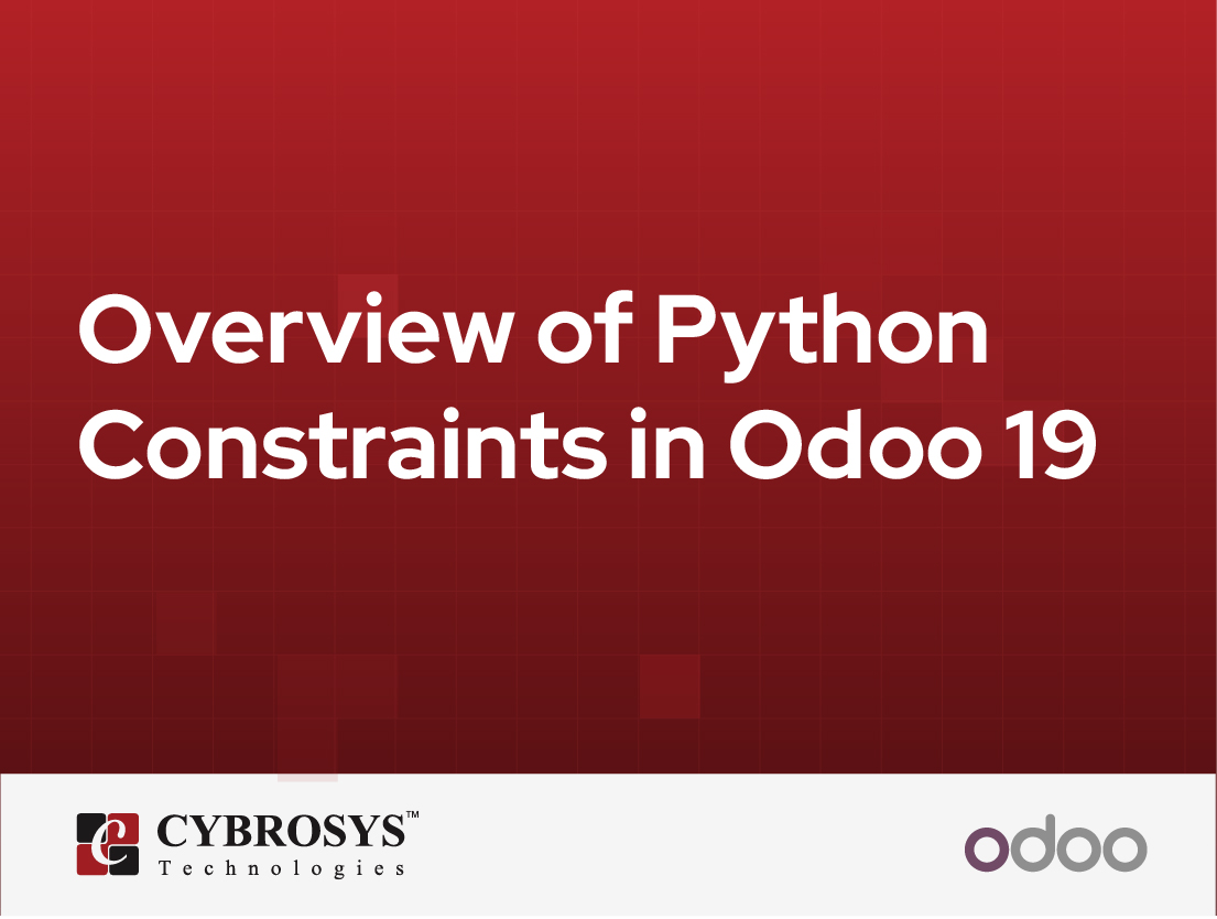  Overview of Python Constraints in Odoo 19