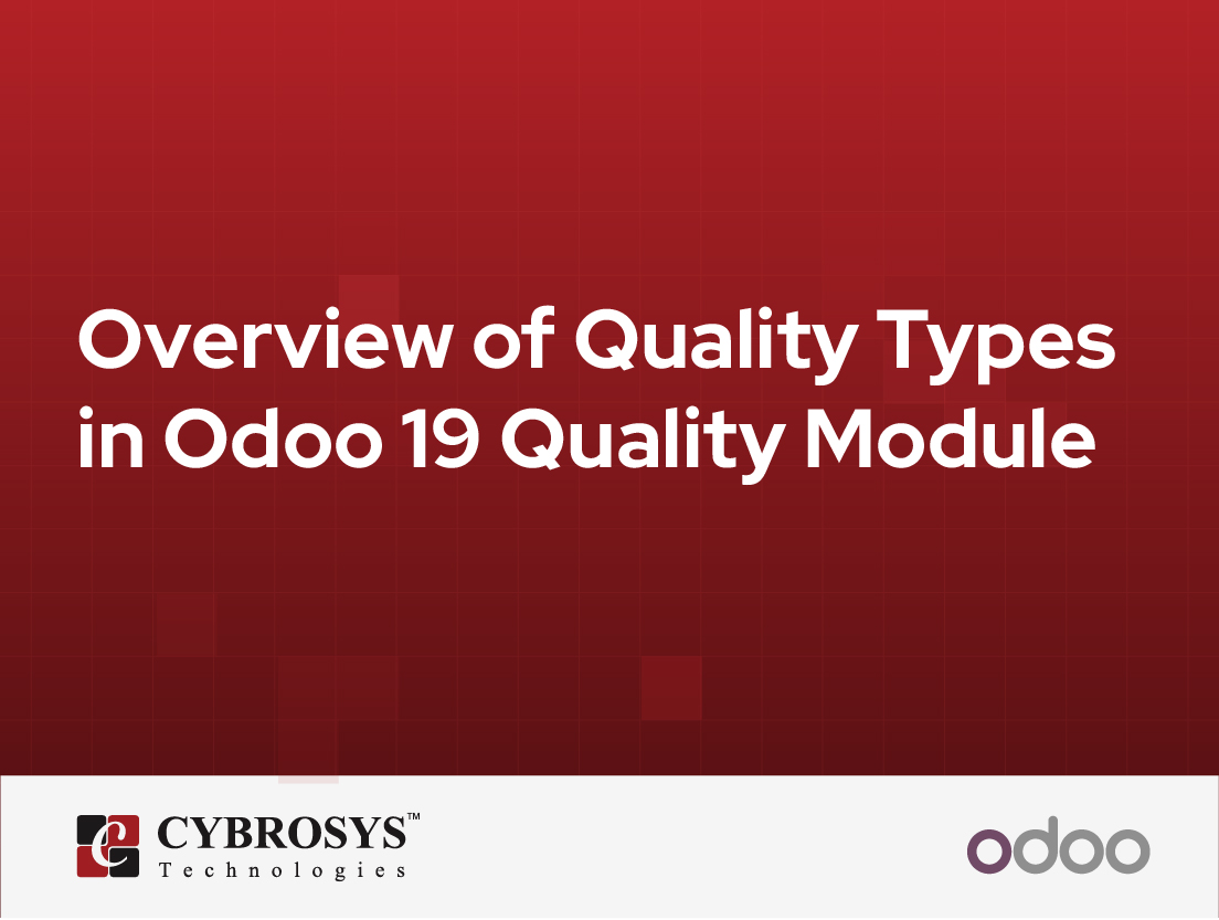  Overview of Quality Types in Odoo 19 Quality Module