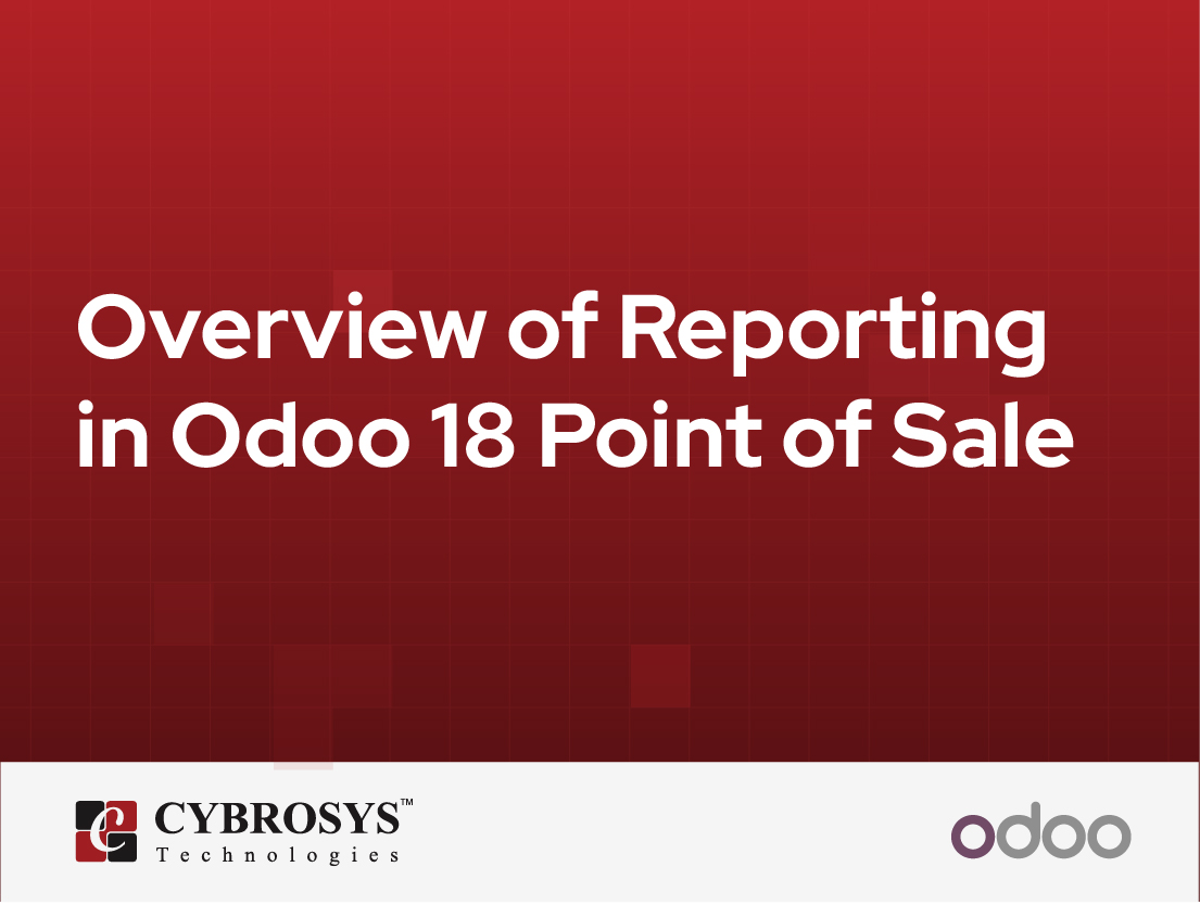  Overview of Reporting in Odoo 18 Point of Sale