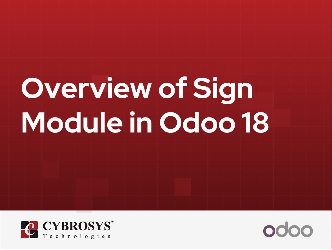  Overview of Sign Module in Odoo 18