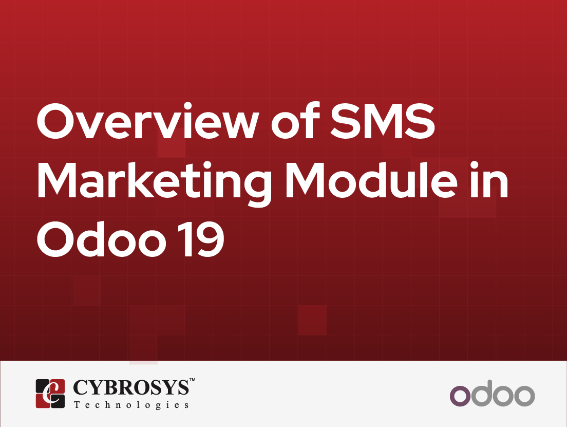  Overview of SMS Marketing Module in Odoo 19