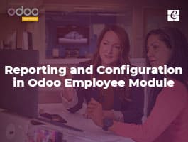  Reporting and Configuration in Odoo Employee Module