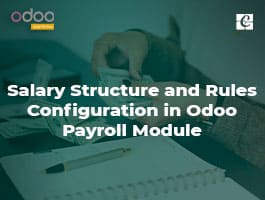  Salary Structure and Rules Configuration in Odoo Payroll Module