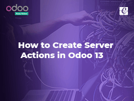  How to Create Server Actions in Odoo 13