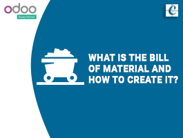  Step by Step to Create Bill of Material (BoM)