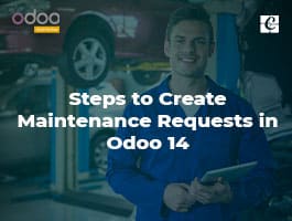 Steps to Create Maintenance Requests in Odoo 14