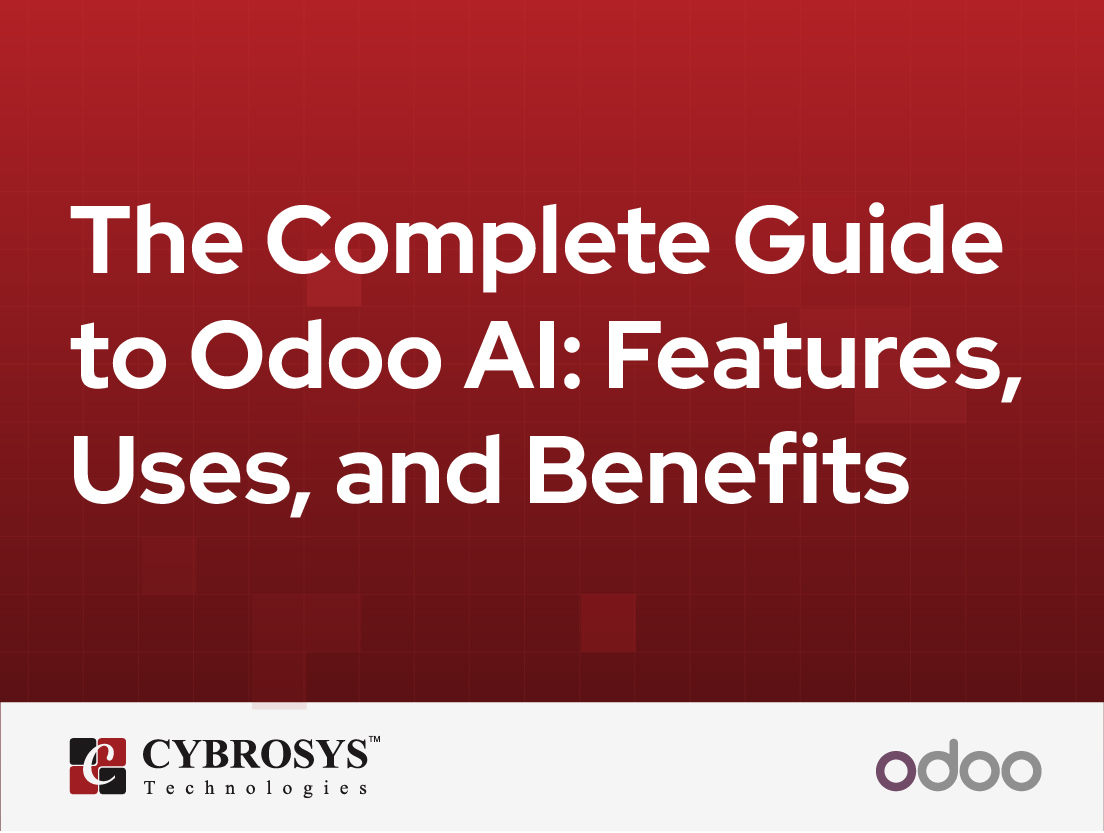  The Complete Guide to Odoo AI: Features, Uses, and Benefits