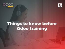  Things to know before Odoo Training