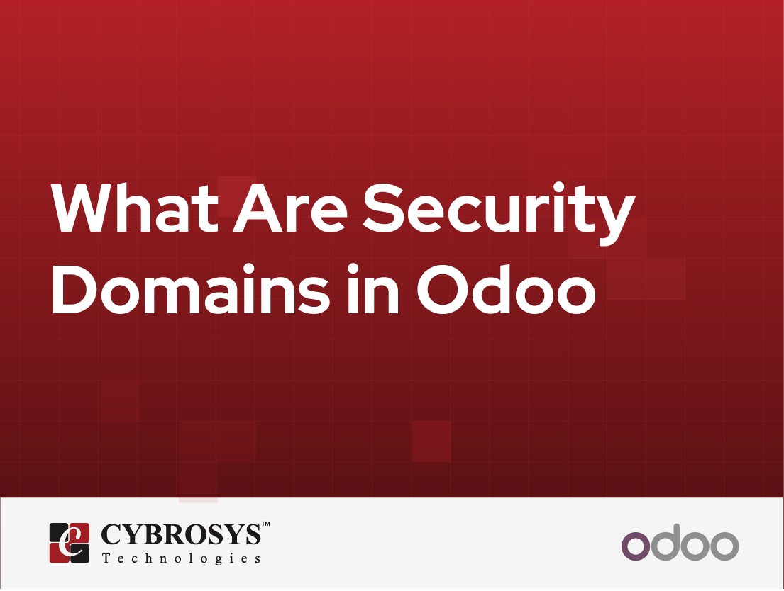  What Are Security Domains in Odoo