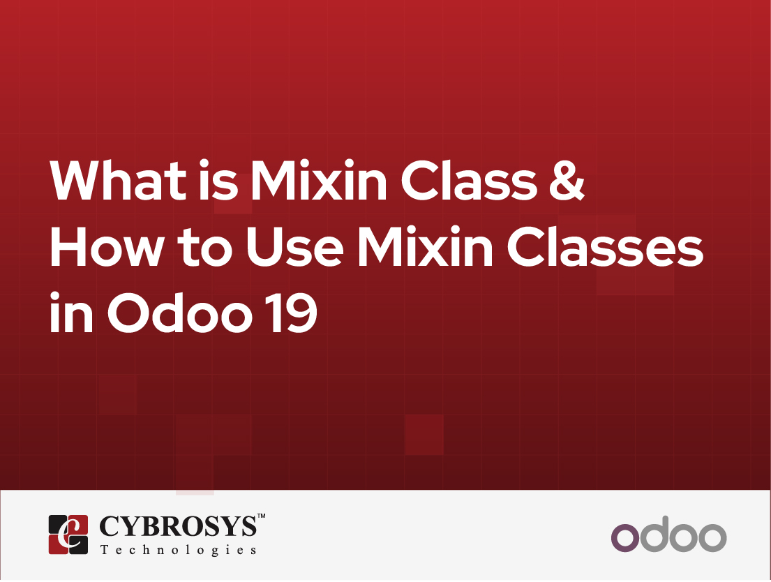  What is Mixin Class & How to Use Mixin Classes in Odoo 19