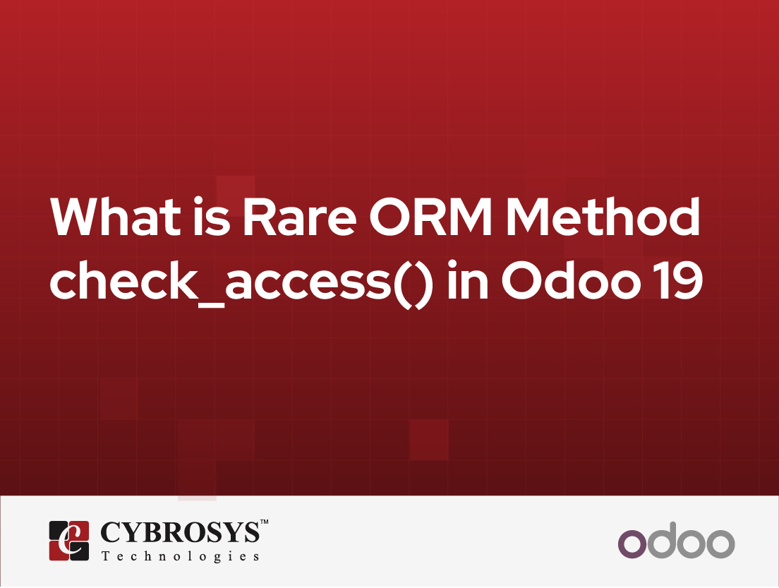 What is Rare ORM Method check_access() in Odoo 19