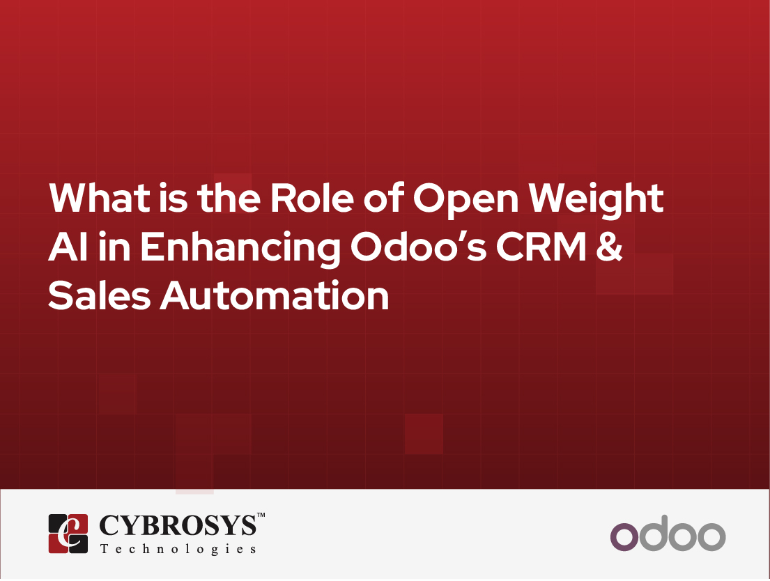  What is the Role of Open Weight AI in Enhancing Odoo’s CRM & Sales Automation