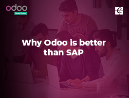  Why Odoo is Better than SAP?