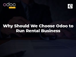  Why Should We Choose Odoo to Run Rental Business