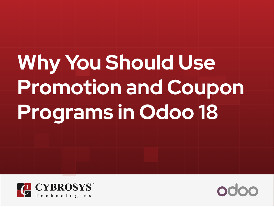  Why You Should Use Promotion and Coupon Programs in Odoo 18