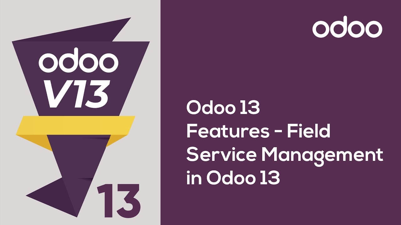 Field Service Management in Odoo 13